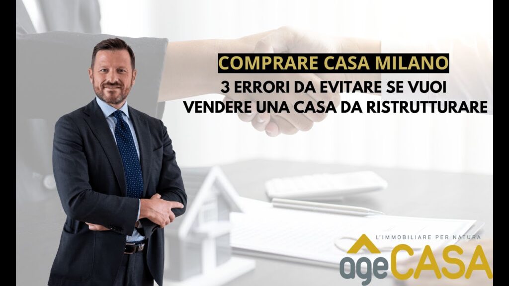 "Vendere Casa da Ristrutturare: 3 Errori da Evitare"
